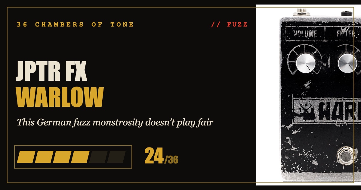 JPTR FX Warlow review card — 36 Chambers of Tone
